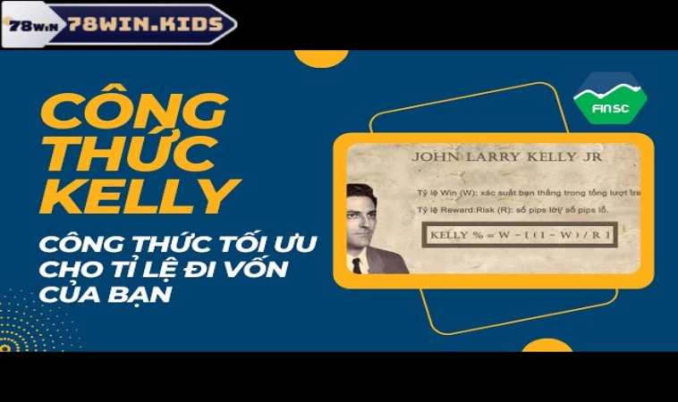 Công Thức Kelly – Cách Ứng Dụng Để Quản Lý Vốn An Toàn