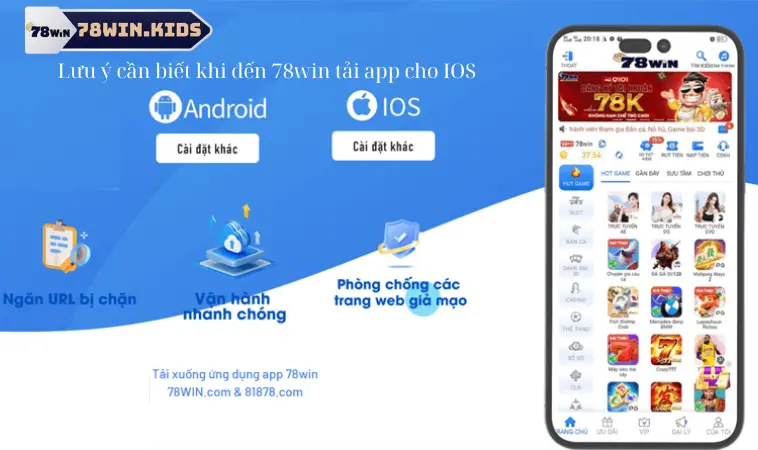 Lưu ý cần biết khi đến 78win tải app cho IOS